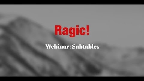 Ragic Webinar: Subtables