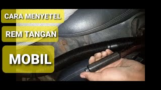 Cara Stel Rem Tangan || how to adjust car hand break, mazda mr 90 #stelklepmobil