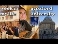 Week in my life at oxford university  postgraduate english literature student