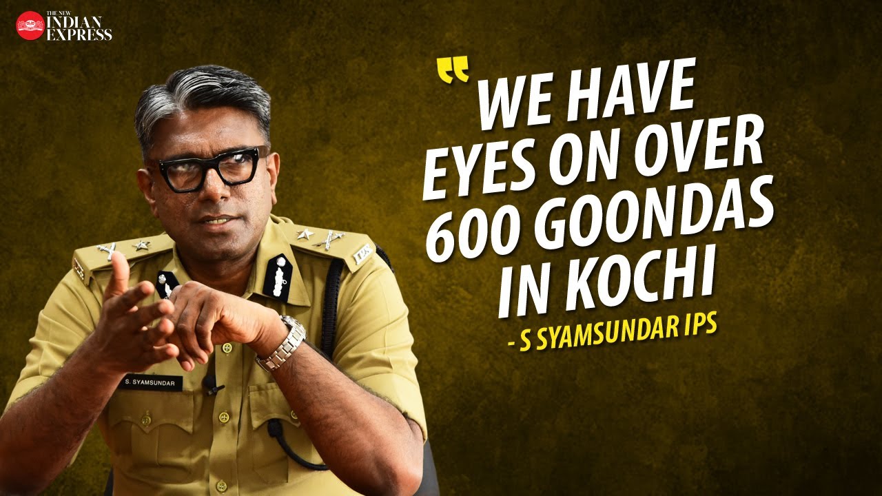 'Police officers visit the homes of 30-35 goons daily' - S. Syamsundar IPS | Interview | TNIE Kerala