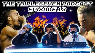 XXXTENTACION'S CRAZIEST SHOWS | The TripleSeven Podcast #13