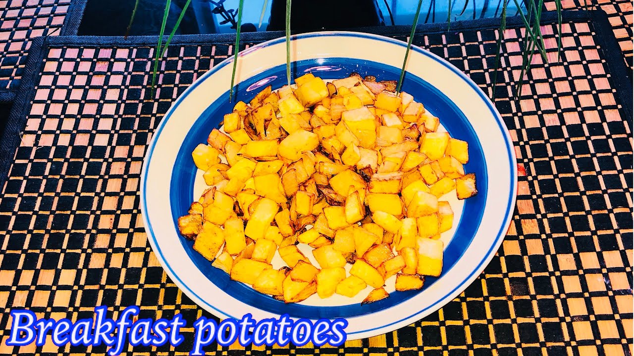 Classic Breakfast potatoes YouTube