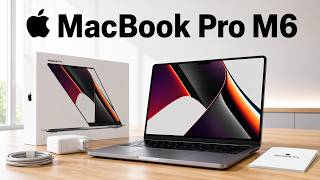 MacBook Pro M6 Leaks, Official Release Date & Price -  Apple Skipping M6 Pro Chips