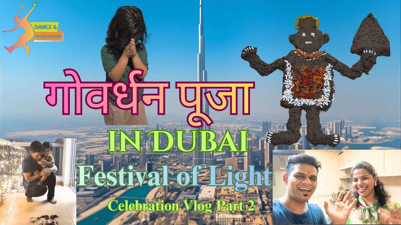 Govardhan Pooja 2025 Celebration in Dubai | Indian Festival Vlog | Post Diwali Vibes | Indian Ritual