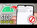Stop Pop-up Ads on Android 📱: Step-by-Step Guide