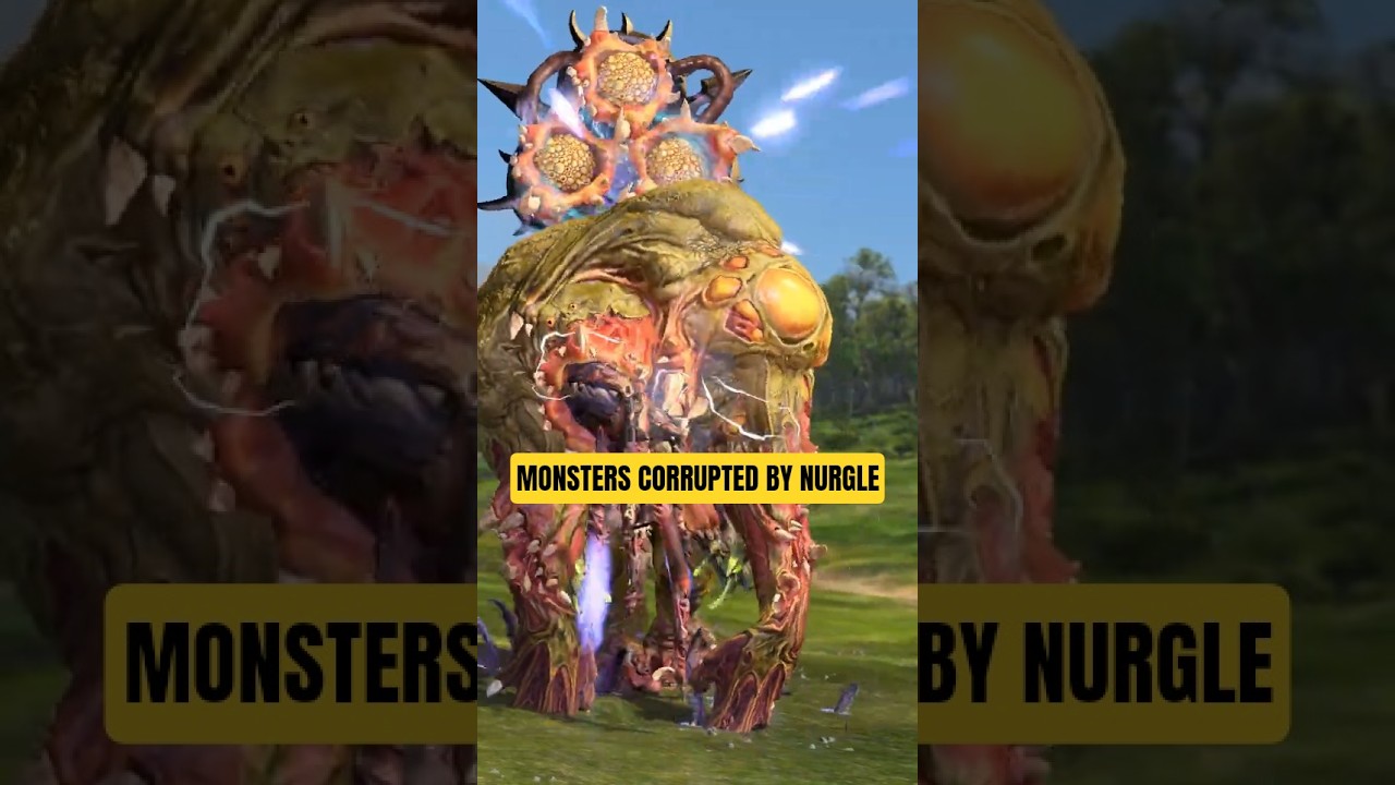 When Monsters Are Corrupted By Nurgle