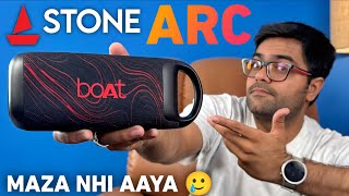 I Tested "boAt Stone ARC" Speaker &amp; Got disappointed 😠 Shall we Consider it ??