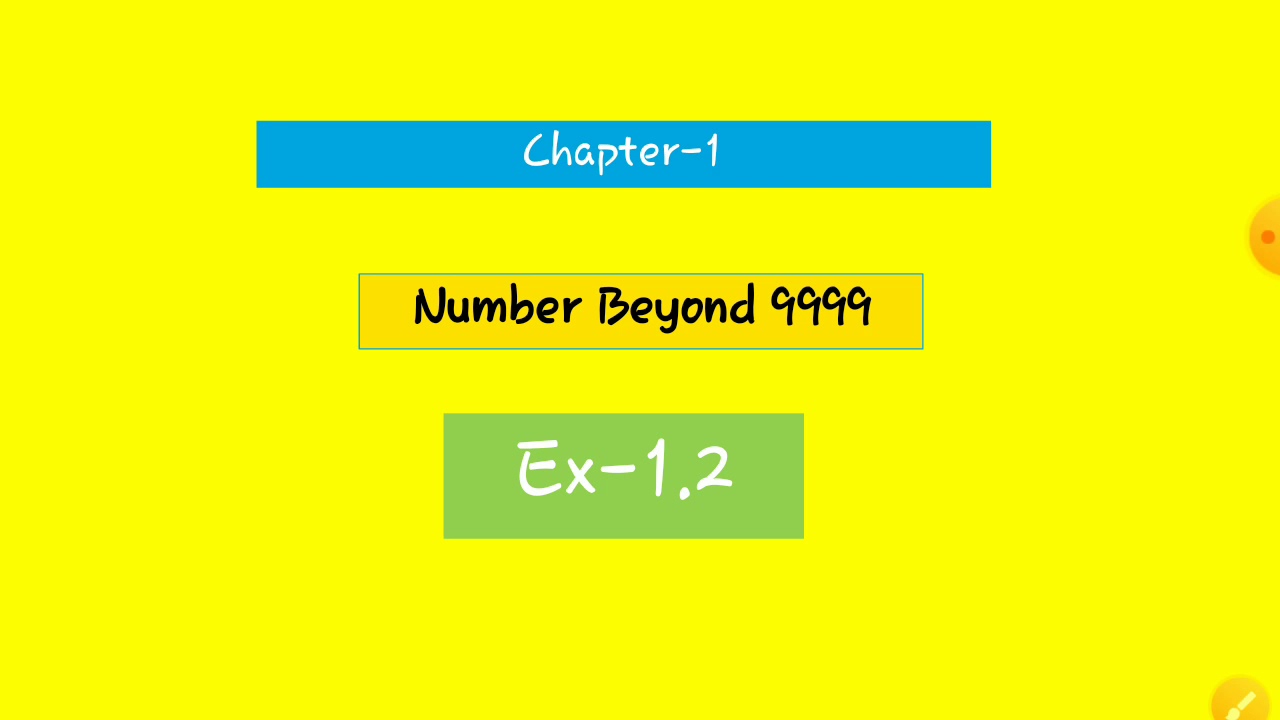 class 4th mathematics ch 1 numbers beyond 9999 ex 1 2 youtube