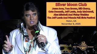 Silver Moon Club - The Jeff Lewis And Friends Fall Elvis Festival -Thursday November 6, 2025