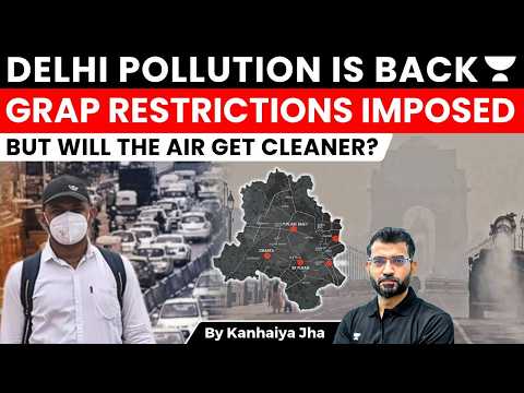 Delhi Pollution Crisis 2026: Is GRAP Failing? Causes, Restrictions & Who Is Responsible