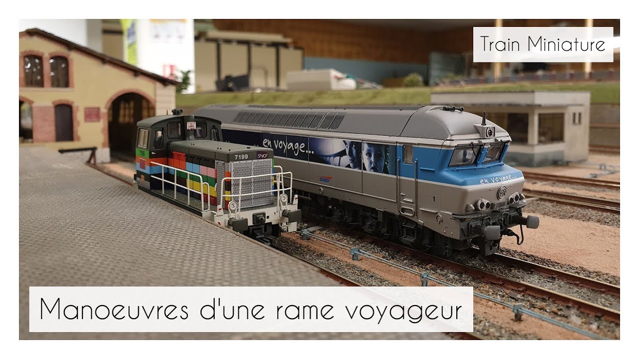 Manoeuvres d'une rame voyageur - Train Miniature - LocoPassion