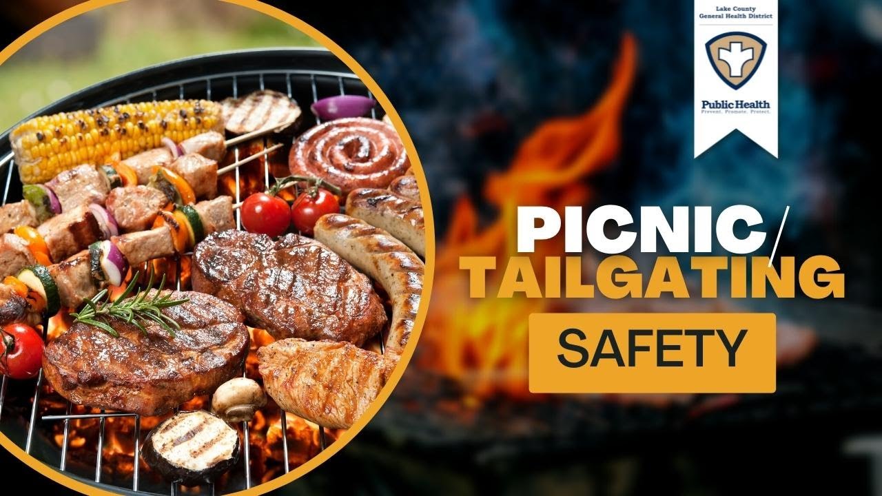 Picnic / Tailgating Food Safety - Lake County General Health District