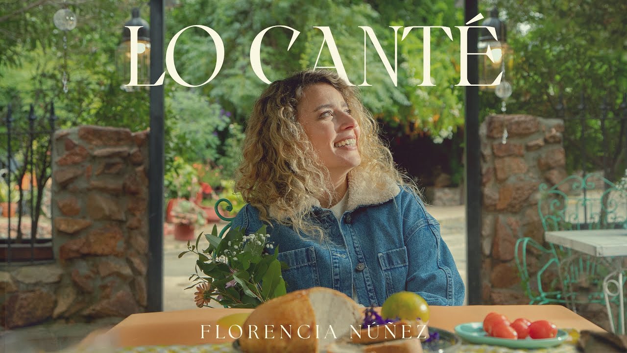 Florencia Núñez - Lo canté (Video Oficial)