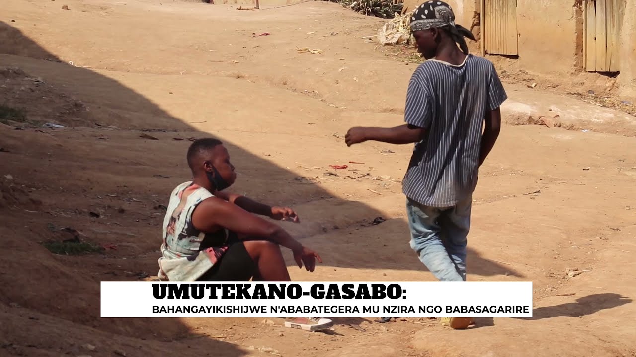 #AMAKURU/GASABO: BAHANGAYIKISHIJWE N'ABABATEGERA MU NZIRA BAKABAMBURA UTWABO
