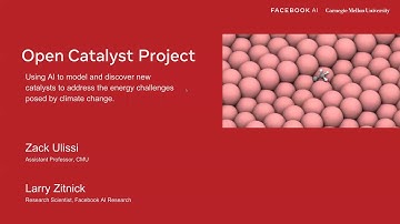 2021-04-16 - Zachary Ulissi, Larry Zitnick - The Open Catalyst 2020 Dataset & Community Challenges