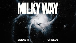 Download Lagu BENNETT x Creeds - Milky Way (Official Lyric Video) MP3 Download Lagu BENNETT x Creeds - Milky Way (Official Lyric Video) MP3