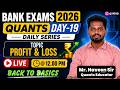 QUANTS FOR BANK EXAM 2026-27 | WARM-UP SESSION EXPECTED QUESTIONS |PROFIT & LOSS | NAVEEN SIR