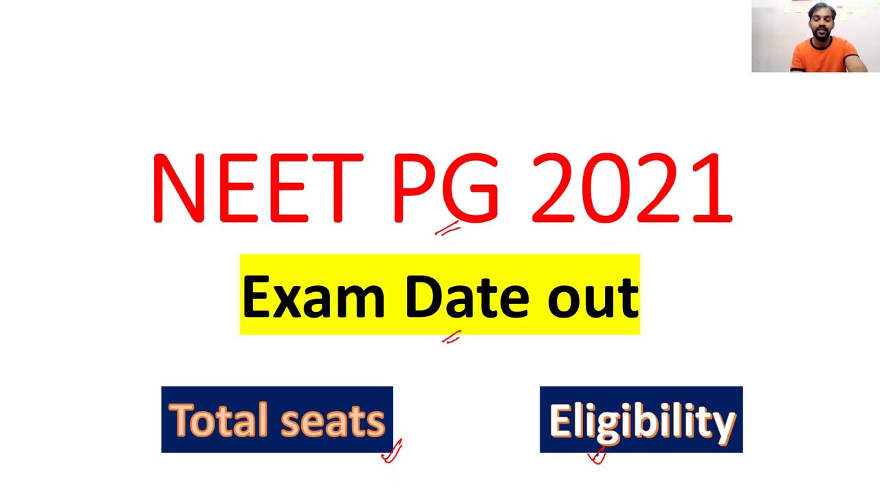 NEET PG 2021 call for came NEET PG exam date announced Seat matrix