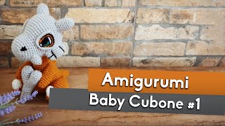 BABY CUBONE | Tutorial Amigurumi | Parte #1