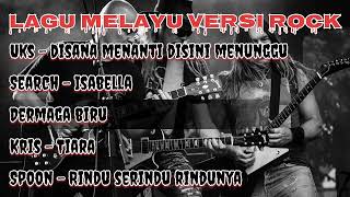 Cover Lagu Hits Melayu Versi Rock 2024  Playlit Terbaik Enak Untuk Didengar