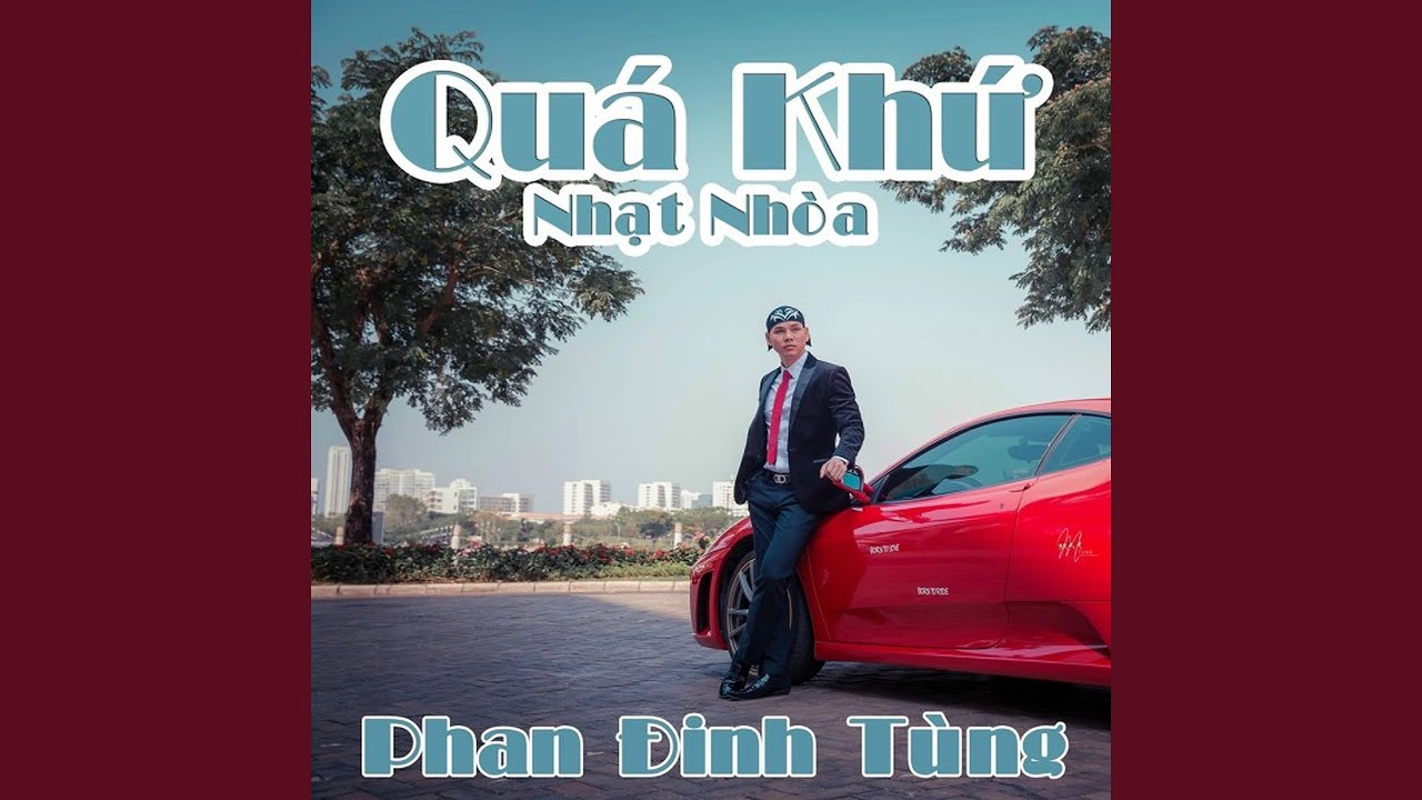Quá Khứ Nhạt Nhoà