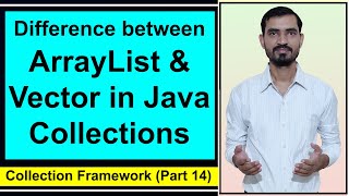 ArrayList vs Vector in Java || Collection Framework