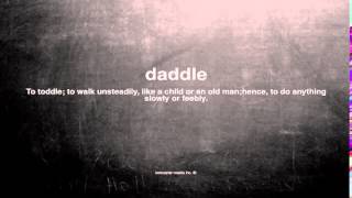 What does daddle mean