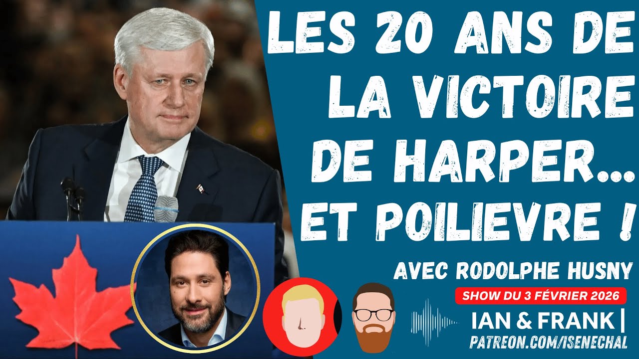 Les 20 ans de la VICTOIRE de Harper... et l'avenir avec Poilievre ! (Avec Rodolphe Husny)
