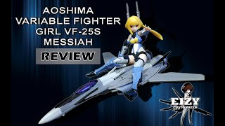 REVIEW: AOSHIMA VARIABLE FIGHTER GIRL VF-25S MESSIAH