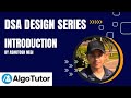 D0 : Introduction | DSA Design Series | AlgoTutors