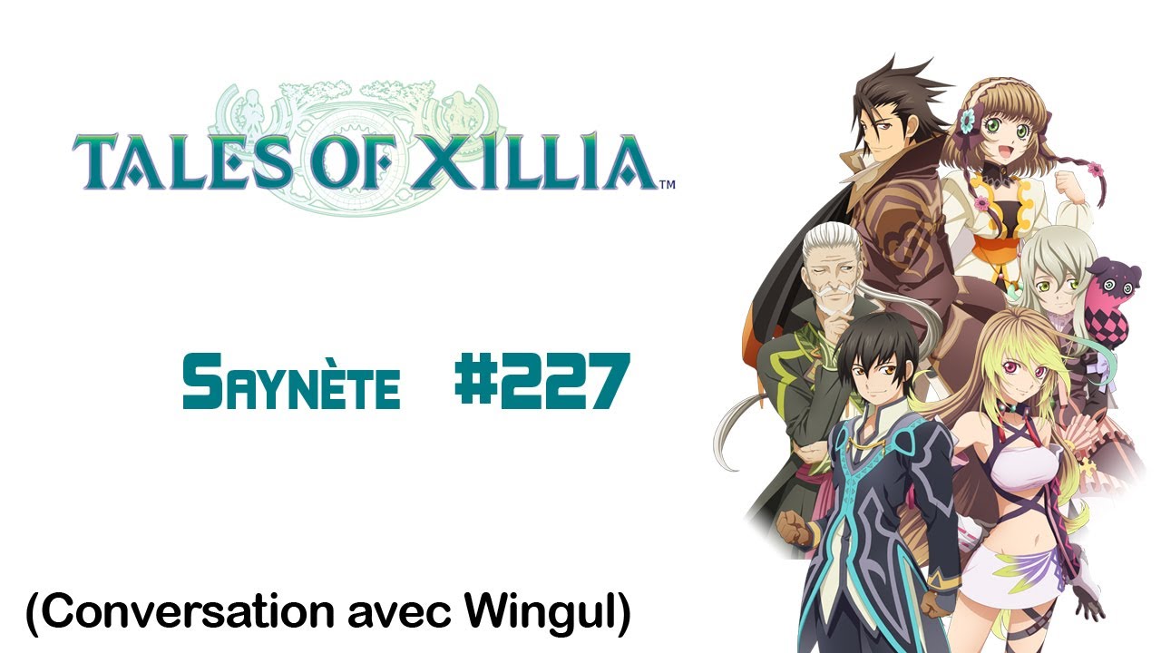 Tales of Xillia - Saynète 