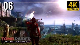 🎮 [4K] Tomb Raider: Definitive Edition | Gameplay Walkthrough - Part 6 [ PC 4K 60FPS ]