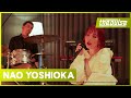 Nao Yoshioka - About U (Live at OPRCT)