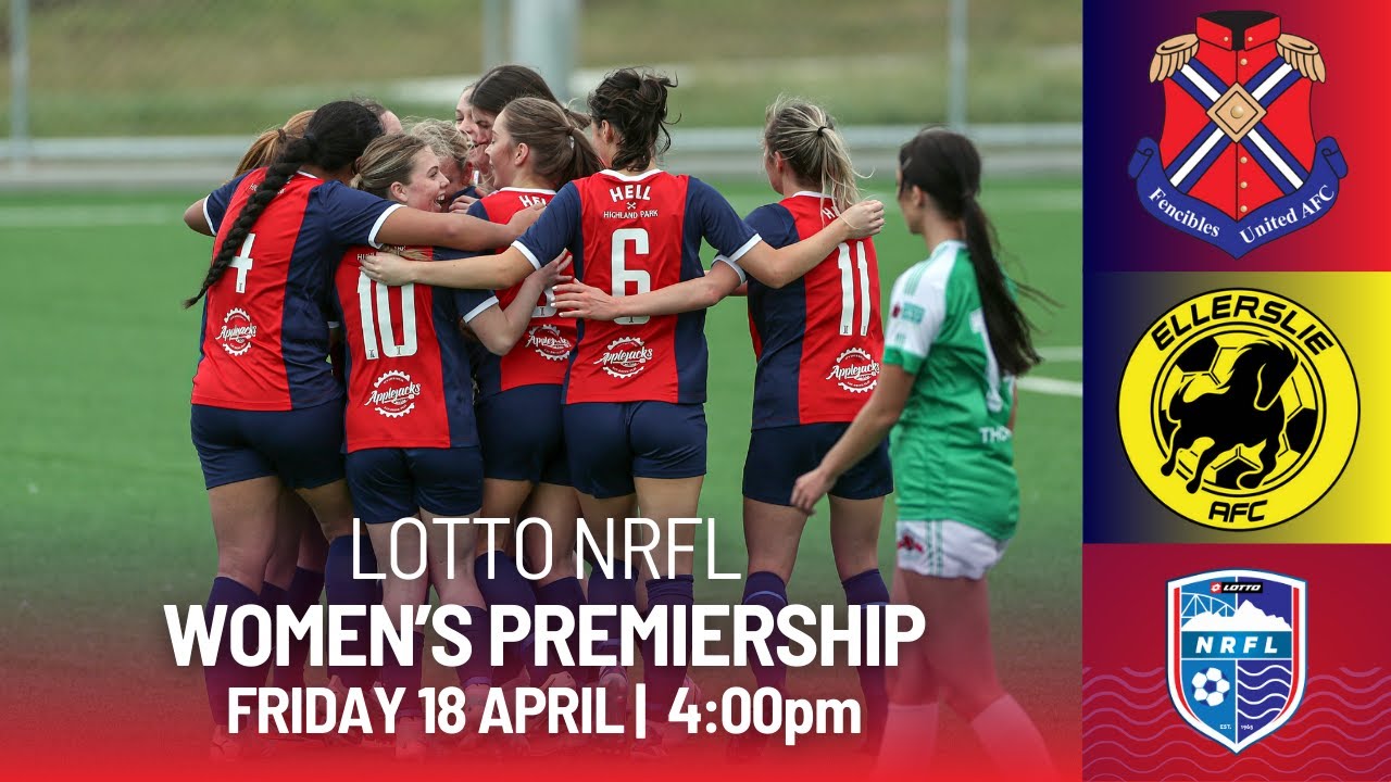 LOTTO NRFL Women's Premiership live | Fencibles United v Ellerslie