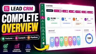Lead CRM Complete Overview | Manage Contacts, Pipelines & Follow-Ups Easily