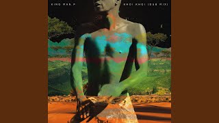 Khoi Khoi dub Mix