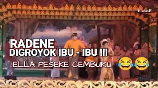 Raden Bambang Satria Digrumut ibu - ibu ‼️Ella peseke Cemburu - Sandiwara Dwi Warna