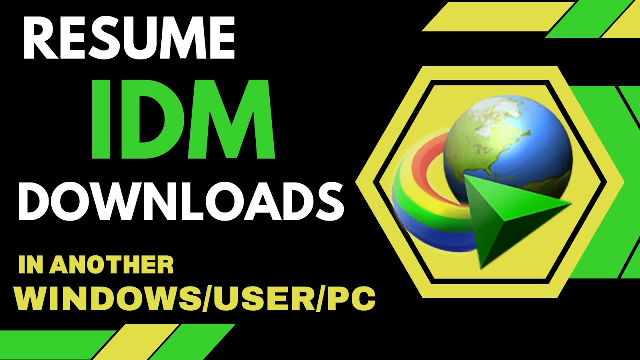How To Resume IDM Downloads in Another Windows/PC/User