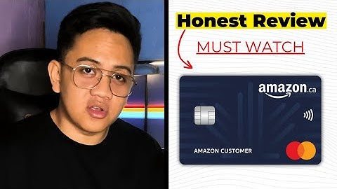 Canadian Version: Amazon Mastercard Pros & Cons (2024) Is it worth it?
