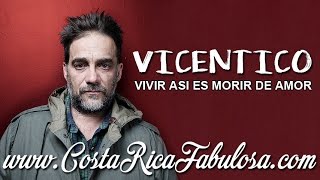 Video thumbnail of "Vicentico | Vivir Así Es Morir De Amor | 2016"