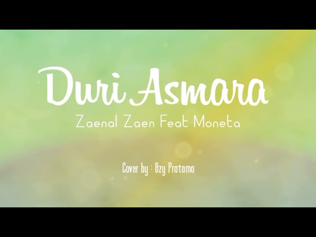 DURI ASMARA - MONETA || cover ozy pratama class=
