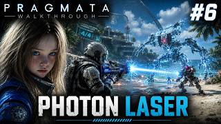 Unlocking PHOTON LASER & Invisible Bot | Pragmata Part 6 [4K]