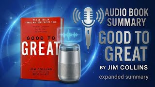 Good to Great by Jim Collins | Full Audiobook Summary & Key Business Lessons