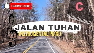 INSTRUMENTAL PIANO JALAN TUHAN
