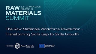 The Raw Materials Workforce Revolution – Transforming Skills Gap to Skills Growth