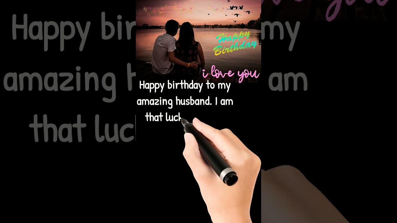 Happy Birthday Wishes For Husband WhatsApp Status 