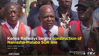 Kenya Railways begins construction of Naivasha-Malaba SGR line
