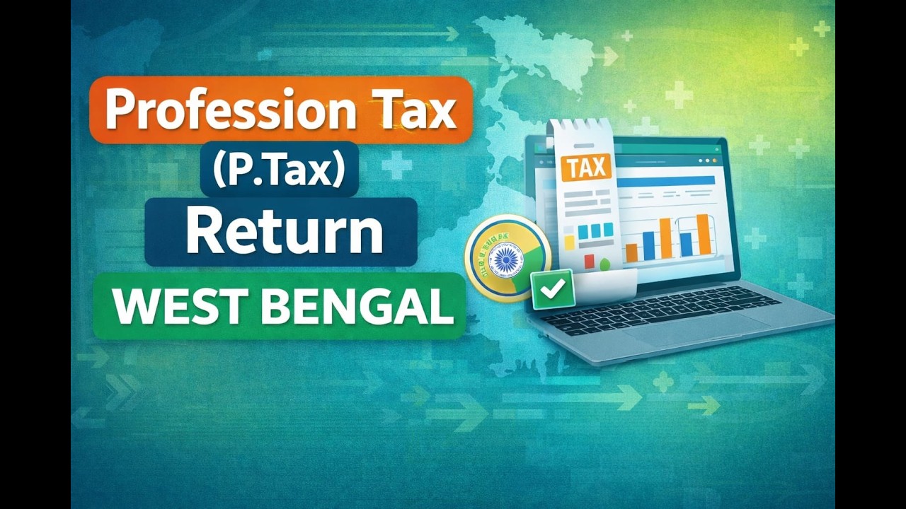West Bengal P.Tax Return Filing