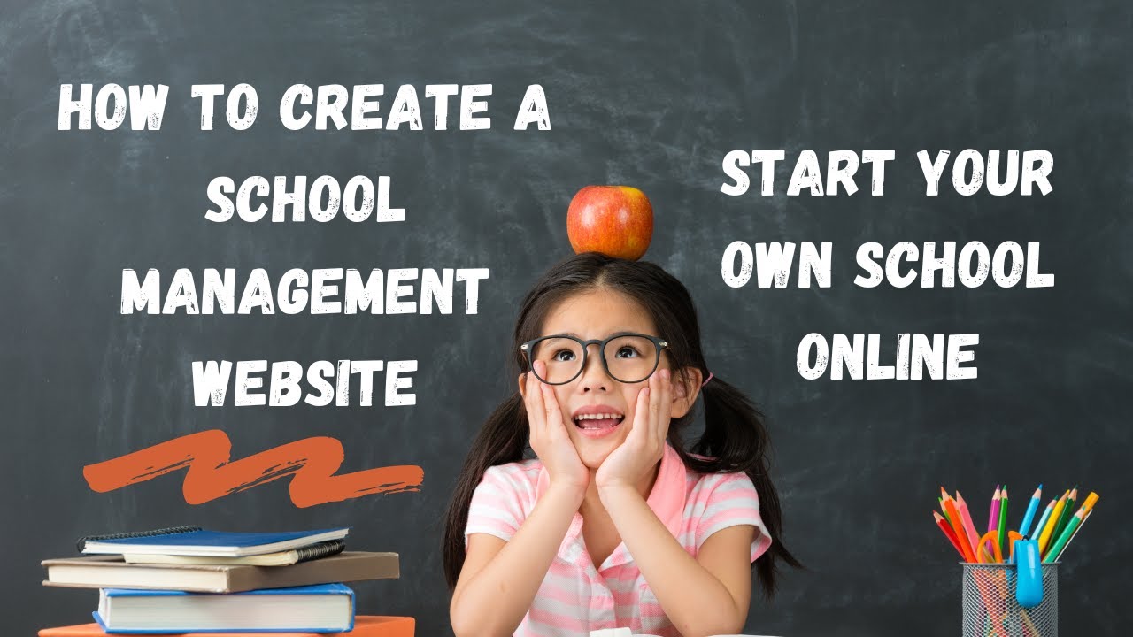 How to create a school management website || Start your own school ...
