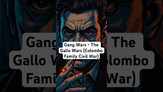 Gang Wars - The Gallo Wars (Colombo Family Civil War)